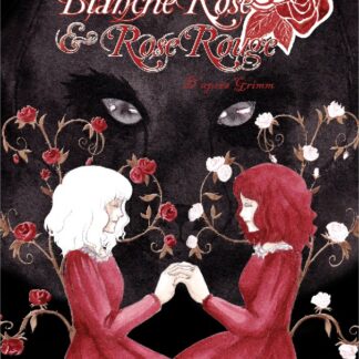 Blanche Rose et Rose Rouge